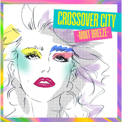 Various Crossover City -Mint Breeze- JAPANESE SHM CD