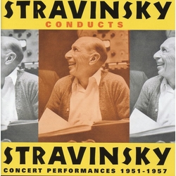 Igor Stravinsky & Heinz Stanske & Maria Bergmann Stravinsky Conducts Stravinsky: Concert Performances 1951-1957 CD