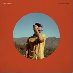 Dan Croll Grand Plan CD