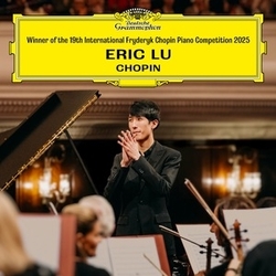 Eric Lu Winner of the 19th International Fryderyk Chopin Piano Competition 2025 SHM CD