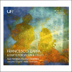 Francesco Zappa & Alla Maniera Italiana Ensemble & Giacomo Coletti & Anna Camporini Six Duets For Violin And Cello CD