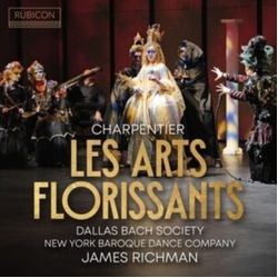 Dallas Bach Society Charpentier: Les Arts Florissants CD