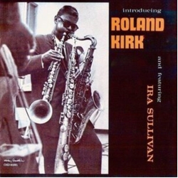 Roland Kirk Introducing Roland Kirk HQCD REMASTER CD