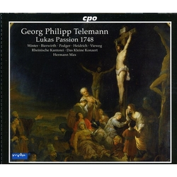 Georg Philipp Telemann & Winter & Bierwith & Podger & Heidrich & Vieweg & Rheinische Kantorei & Das Kleine Konzert & Hermann Max Lukas Passion 1748 CD
