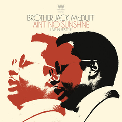 Brother Jack McDuff Ain't No Sunshine (Live In Seattle) 2 CD