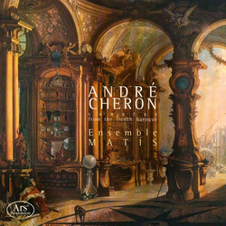 André Chéron & Ensemble MATÍS Sonatas From The French Baroque CD