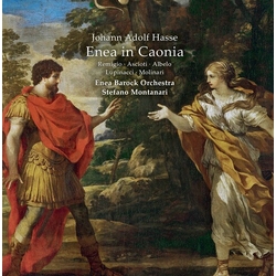 Johann Adolf Hasse & Remigio & Ascioti & Albelo & Lupinacci & Molinari & Enea Barock Orchestra & Stefano Montanari Enea In Caonia 2 CD