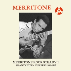Various Merritone Rock Steady 1 (Shanty Town Curfew 1966-1967) JAPANESE CD