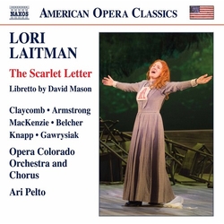 Lori Laitman & Opera Colorado Chorus & Ari Pelto & David Mason & Claycomb & Armstrong & MacKenzie & Belcher & Knapp & Gawrysiak & Opera Colorado CD