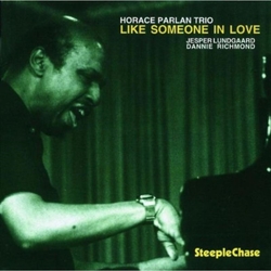 The Horace Parlan Trio Like Someone In Love CD
