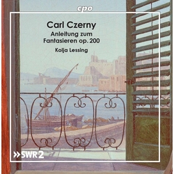 Carl Czerny & Kolja Lessing Anleitung Zum Fantasieren Op. 200 CD