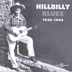 Various Hillbilly Blues 1928 - 1946 CD
