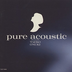 Taeko Ohnuki Pure Acoustic SHM CD