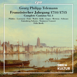 Georg Philipp Telemann & Gutenberg Soloists & Neumeyer Consort & Felix Koch & Pfahler & Lorenzen & Fink & Walch & Kelly & Lopez & Mertens & CD