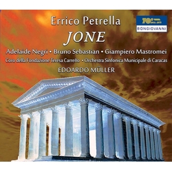Errico Petrella & Adelaide Negri & Bruno Sebastián & Gian Piero Mastromei & Edoardo Müller & Coro Della Fondazione Teresa Carreño & Orchestra CD