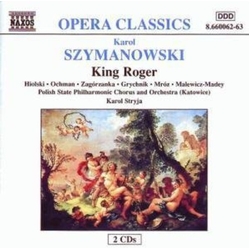 Karol Szymanowski King Roger CD
