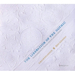 Graindelavoix & Björn Schmelzer The Liberation Of The Gothic CD