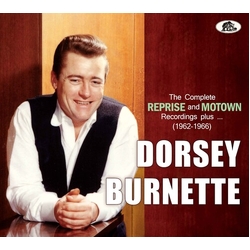 Dorsey Burnette The Complete Reprise And Motown Recordings Plus … (1962-1965) CD