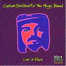 Captain Beefheart Live 'N' Rare DIGIPAK CD
