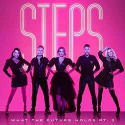 Steps What The Future Holds Pt. 2 UK CD