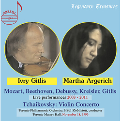 Ivry Gitlis & Martha Argerich & Mozart & Beethoven & Debussy & Kreisler & Tchaikovsky Live Performances 2003-2011 / Violin Concerto CD