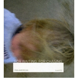 Pan•American For Waiting for Chasing CD