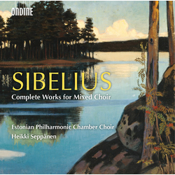 Sibelius / Estonian Philharmonic Chamber Choir Complete Works for Mixed Choir CD