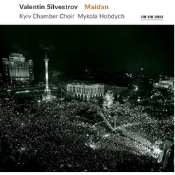 Valentin Silvestrov & Kyiv Chamber Choir & Mykola Hobdych Maidan CD