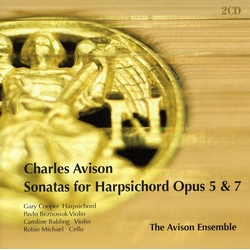 Charles Avison & The Avison Ensemble Sonatas For Harpsichord Opus 5 & 7 CD