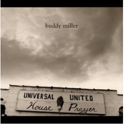 Buddy Miller Universal United House Of Prayer CD