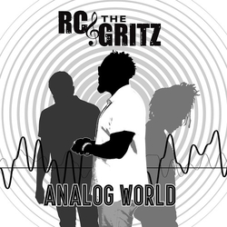 Rc & The Gritz Analog World CD