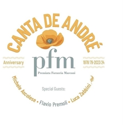 PFM & Premiata Forneria Marconi & Michele Ascolese & Flavio Premoli & Luca Zabbini PFM Canta De André (Anniversary 1978/79-2023/24) ITALY CD