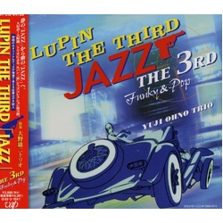 Yuji Ohno Trio Lupin The Third Jazz The 3rd Funky & Pop JAPAN JAPANESE CD
