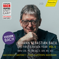 J.S. / Cantorey Bach Vision Bach, Vol. 4 - BWV 138, 95, 48, 162.2, 109, 89 & 163 - The First Cantata Year CD