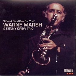 Warne Marsh & Kenny Drew Trio "I Got A Good One For You" JAPAN JAPANESE CD