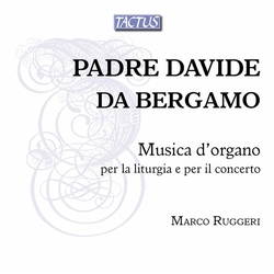 Padre Davide da Bergamo & Marco Ruggeri Musica D'Organo Per La Liturgia E Per Il Concerto CD