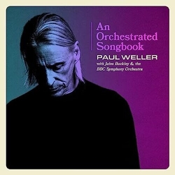 Paul Weller & Jules Buckley & The BBC Symphony Orchestra An Orchestrated Songbook CD
