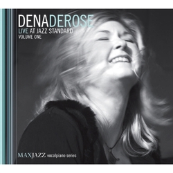 Dena DeRose Live at Jazz Standard 1 CD