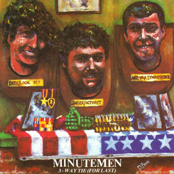 Minutemen 3-Way Tie (For Last) CD