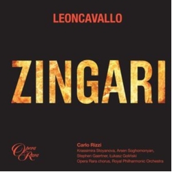 Leoncavallo & Krassimira Stoyanova & Arsen Soghomonyan & Stephen Gaertner & Łukasz Goliński & Opera Rara Chorus & Royal Philharmonic Orchestra & CD