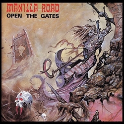 Manilla Road Open The Gates CD