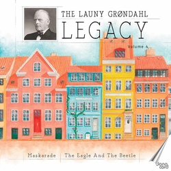 Launy Grøndahl Maskarade : The Eagle And The Beetle CD