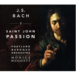 J.S. Bach & Portland Baroque Orchestra & Monica Huggett Saint John Passion (BWV 245) DIGIPAK 2 CD