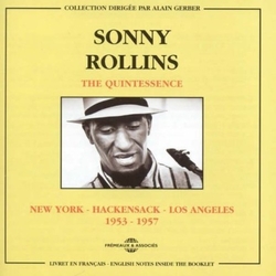 Sonny Rollins Quintessence: S. Rollins 1953- CD