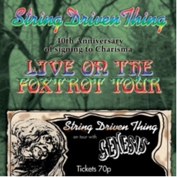 String Driven Thing Live On The Foxtrot Tour : 40TH ANNIVERSARY CD