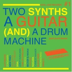 Various Two Synths A Guitar (And) A Drum Machine #1 CD