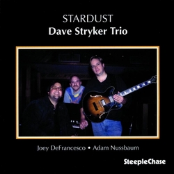 The Dave Stryker Trio Stardust CD