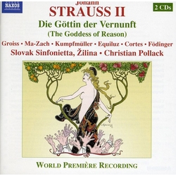 Johann Strauss II & Slovak Sinfonietta, Žilina & Christian Pollack Die Göttin der Vernunft CD