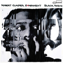 Robert Experiment Glasper Black Radio - UHQCD HQCD JAPAN REISSUE HQCD REMASTER CD