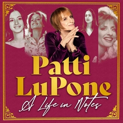 Patti LuPone A Life In Notes CD